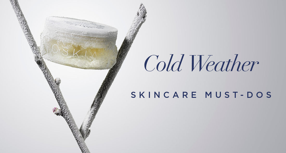 Cold-Weather Skincare Survival Guide